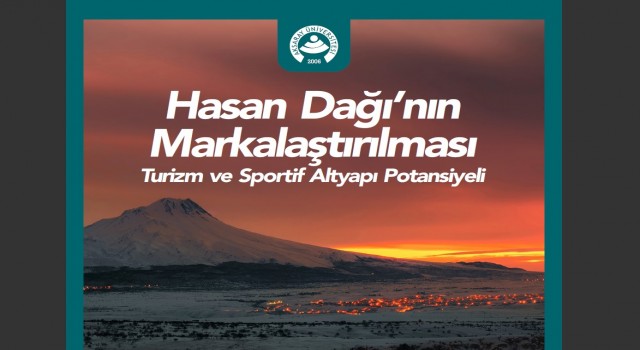 ASÜ’nin Hasandağı Çalışması Kitaplaştırıldı